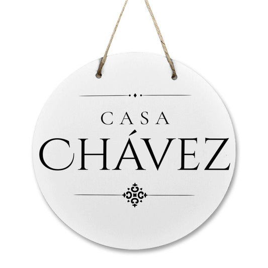 Casa Chávez Wooden Door Sign