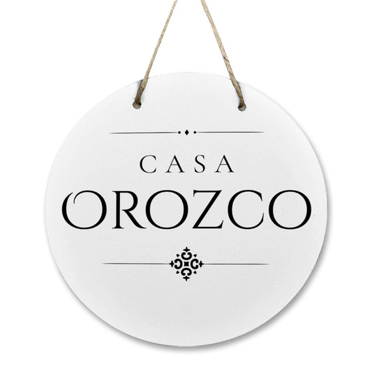 Casa Orozco Wooden Door Sign