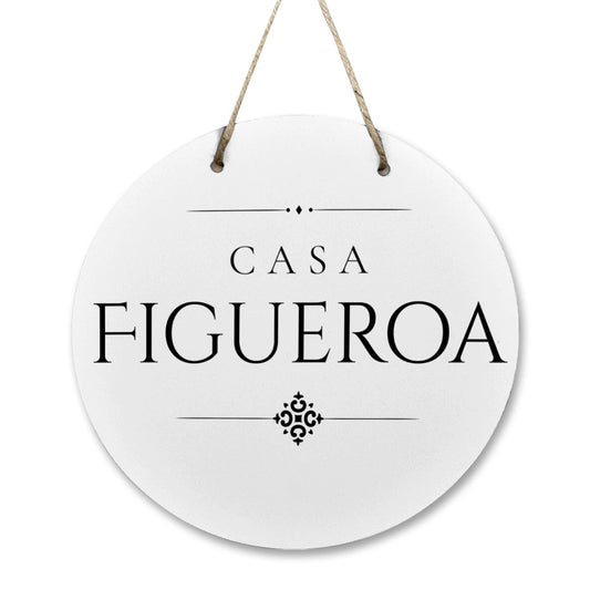 Casa Figueroa Wooden Door Sign