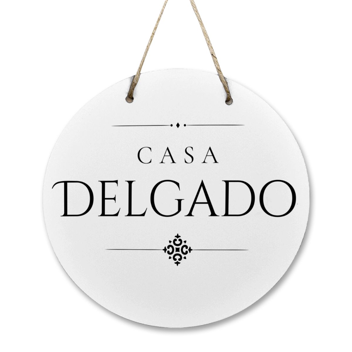 Casa Delgado Wooden Door Sign