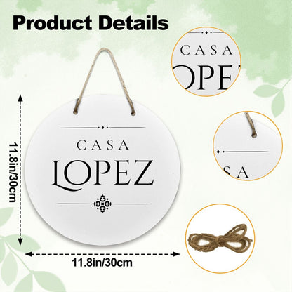 Casa Lopez Wooden Door Sign