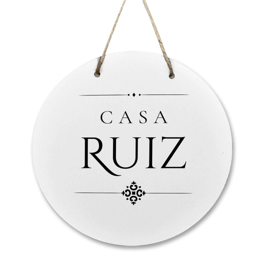Casa Ruiz Wooden Door Sign