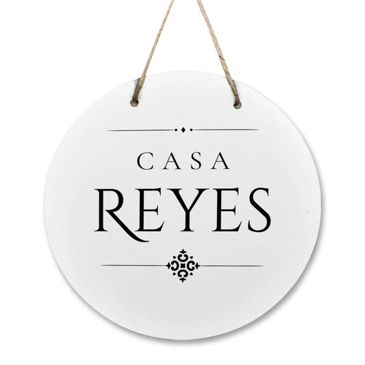 Casa Reyes Wooden Door Sign