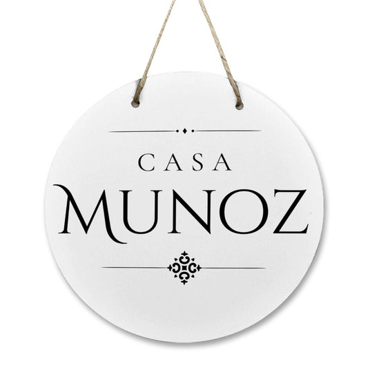 Casa Munoz Wooden Door Sign