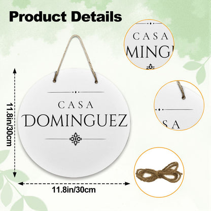Casa Dominguez Wooden Door Sign