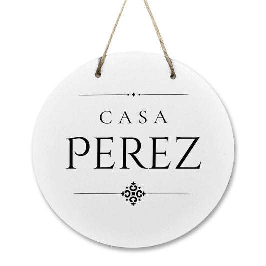 Casa Perez Wooden Door Sign