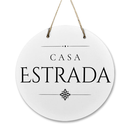 Casa Estrada Wooden Door Sign