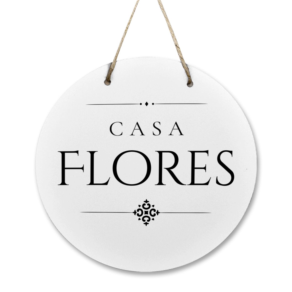 Casa Flores Wooden Door Sign