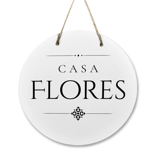 Casa Flores Wooden Door Sign